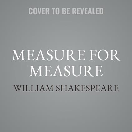 Measure for Measure