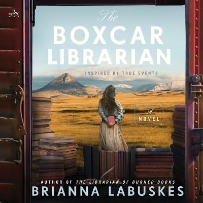 The Boxcar Librarian - Brianna Labuskes - cover
