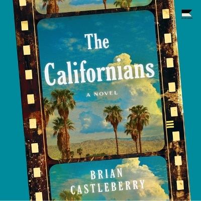 The Californians - Brian Castleberry - cover