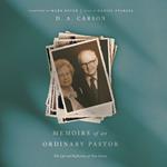 Memoirs of an Ordinary Pastor