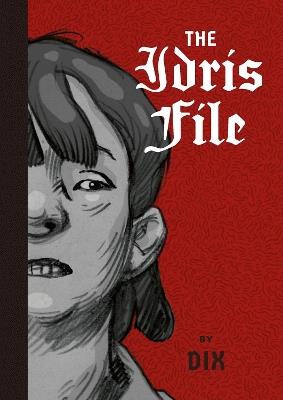 The Idris File - Dix - cover