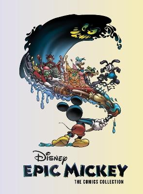 Disney Epic Mickey: The Comics Collection - Peter David - cover