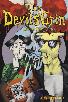 The Devil's Grin: Book One - Alex Graham - cover