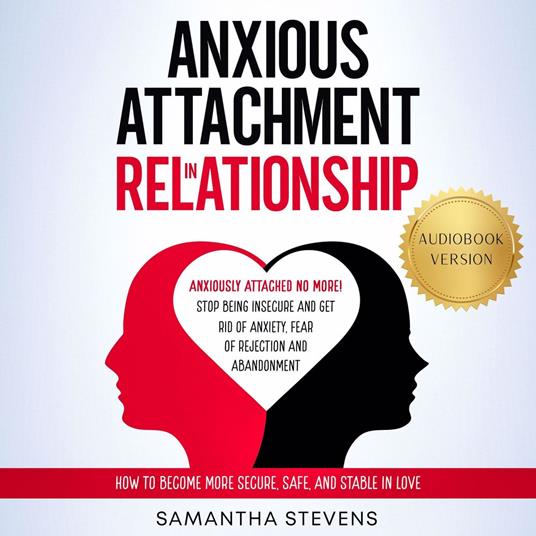 Anxious Attachment in Relationship