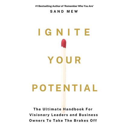 Ignite Your Potential
