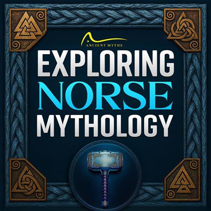 Exploring Norse Mythology