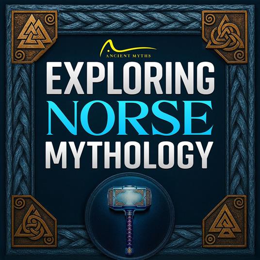 Exploring Norse Mythology