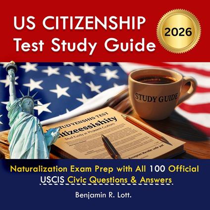 US Citizenship Test Study Guide