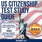 US Citizenship Test Study Guide