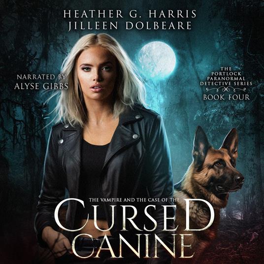 The Vampire and the Case of the Cursed Canine