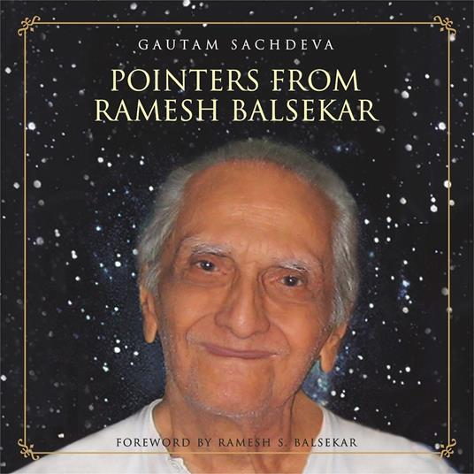 Pointers from Ramesh Balsekar: Dealing With Life Situations With Equanimity And Peace of Mind