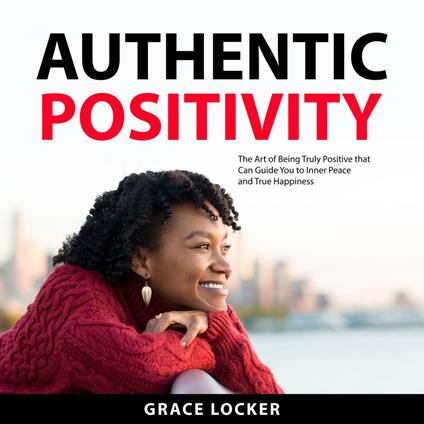 Authentic Positivity