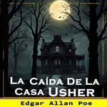 La Caída de la Casa Usher