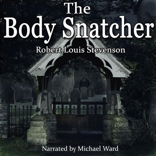 Body Snatcher, The