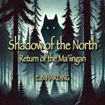 Shadow of the North