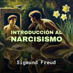 Introducción al Narcisismo