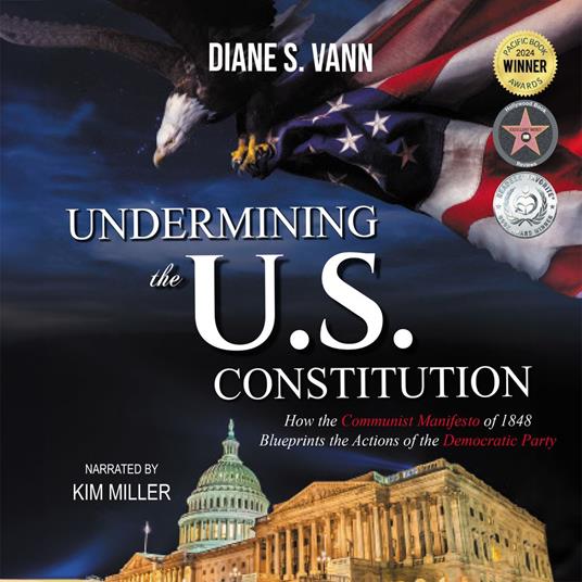 Undermining the U.S. Constitution