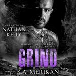 Grind