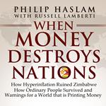 When Money Destroys Nations