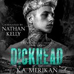 Dickhead