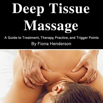 Deep Tissue Massage