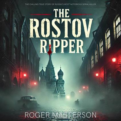 The Rostov Ripper