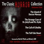 The Classic Horror Collection - Vol. I - The Island of Doctor Moreau - The Strange Case of Dr. Jekyll and Mr. Hyde - The Call of Cthulhu - The Tell-Tale Heart