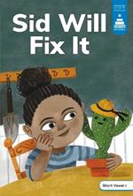 Sid Will Fix It