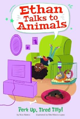 Perk Up, Tired Tilly! - Nico Waters - cover