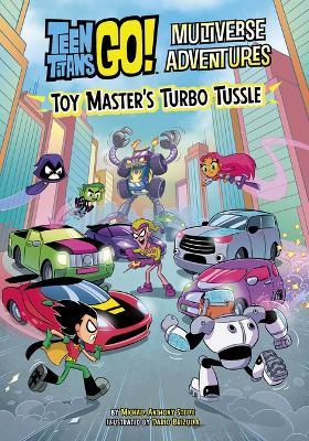 Toy Master's Turbo Tussle - Michael Anthony Steele - cover
