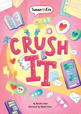 Crush It - Natasha Deen - cover