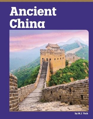 Ancient China - M J York - cover