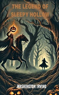 The Legend of Sleepy Hollow - Washington Irving - cover
