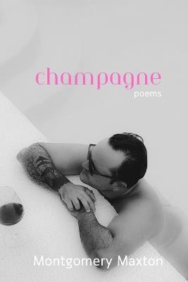Champagne - Montgomery Maxton - cover