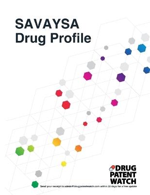 SAVAYSA Drug Profile, 2024: SAVAYSA (edoxaban tosylate) drug patents, FDA exclusivity, litigation, drug prices - Drugpatentwatch - cover