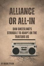 Alliance or All-In: Dan Gheesling's Struggle to Adapt on The Traitors US
