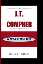 J.T. Compher: A Star On Ice