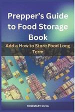 preppers guide to food storage book: how to store food long term