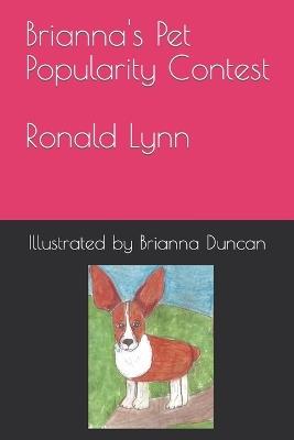 Brianna's Pet Popularity Contest - Ronald Lynn - cover