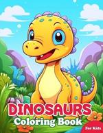 Dinosaurs Coloring Book for Kids: Creative Dinosaur Illustrations, Large Size Print, One-sided Images, Includes Facts About Dinosaurs for Kids to Learn, An Adventure in the Dinosaurs Coloring Book for Kids