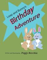 Leap and Bunny's Birthday Adventure: Book 4 of the Holidays and Celebrations Series