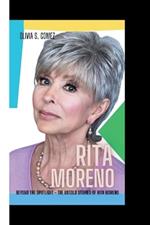 Rita Moreno: Beyond the Spotlight - The Untold Stories of Rita Moreno