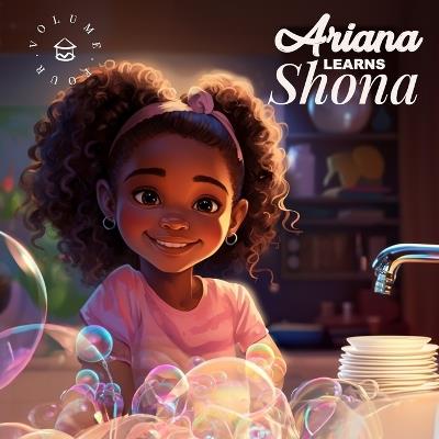 Ariana Learns Shona: Ariana does chores - Debbie Madzonga,Batsirai Madzonga - cover