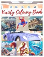 Variety Coloring Book: challenging of any kind image coloring for adult in 50 pages