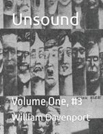 Unsound: Volume One, #3