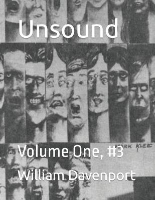 Unsound: Volume One, #3 - William Davenport - cover
