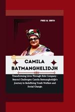 Camila Batmanghelidjh: Transforming Lives Through Kids Company - Beyond Challenges: Camila Batmanghelidjh's Journey in Redefining Youth Welfare and Social Change.