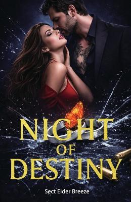 Night of Destiny: A Romance Novel - Sect Elder Breeze - cover