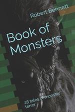 Book of Monsters: 28 tales of monster terror