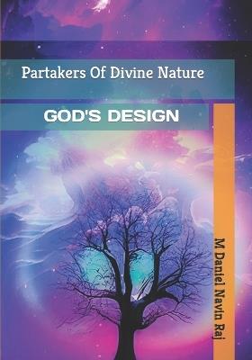 Partakers Of Divine Nature - M Daniel Navin Raj - cover